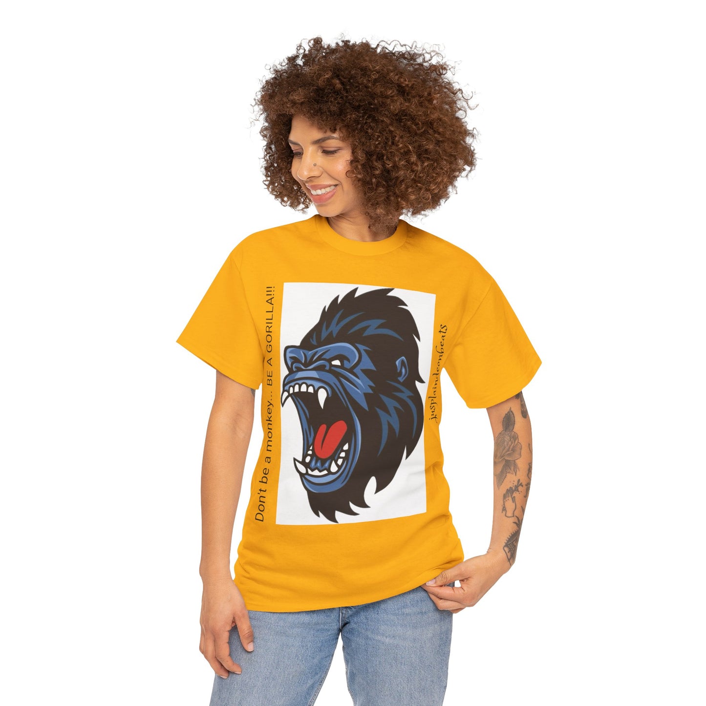 BE A GORILLA II Unisex Tee