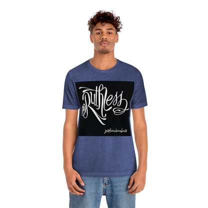 'Ruthless' Unisex Short Sleeve Tee